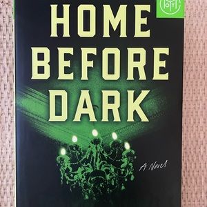 Home Before Dark Riley Sager Hardcover Book